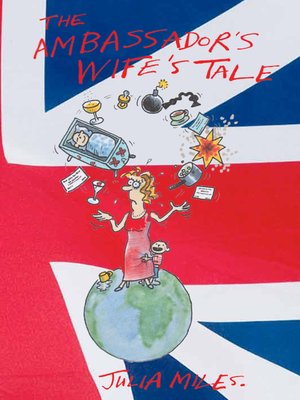 cover image of The Ambassador's Wife's Tale